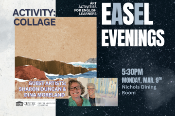 CLC EaSeL Evening event about collage with pictures of guest artists Dina Moreland and Sharon Duncan
