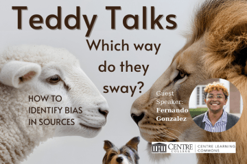 CLC Teddy Talks- How to identify bias in sources