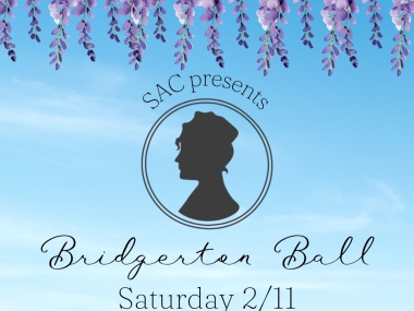 A blue sky with flowers and a cameo profile view and text that reads, "SAC Presdents Bridgerton Ball Saturday 2/11 Evans-Lively Room"