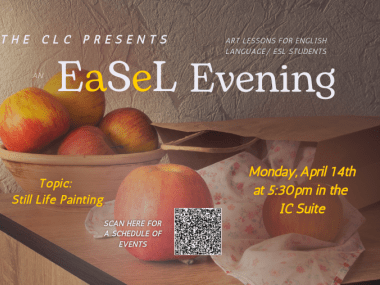 CLC EaSeL Evening- Still Life Painting