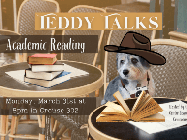 CLC Teddy Talk- Academic Reading with Ansley Bredar