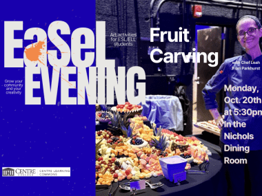 CLC EaSeL Evening event about fruit carving