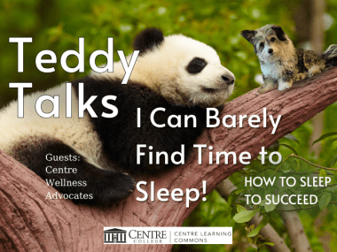 CLC Teddy Talks- How to Sleep to Succeed
